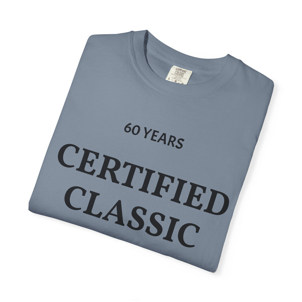 Certified Classic 60 Years T-Shirt